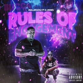 Rules of Engagement (feat. S.jones) Dullapackz