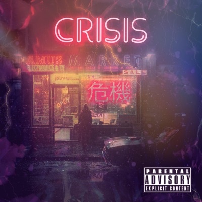CRISIS 危機 - Single
