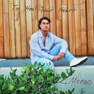 To Heal Your Heart - Single
