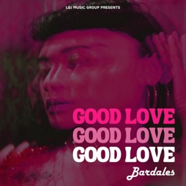 Good Love Bardales