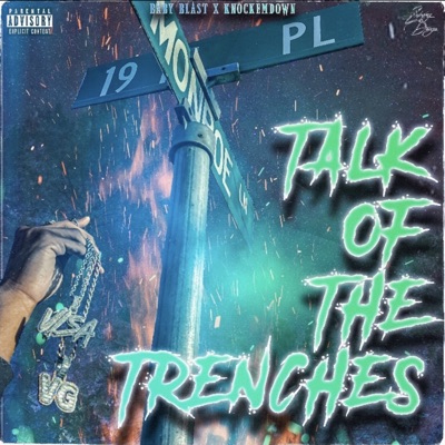 Talk of the Trenches