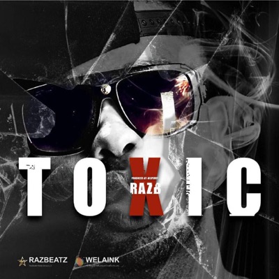 Toxic (feat. Big Perry) - Single