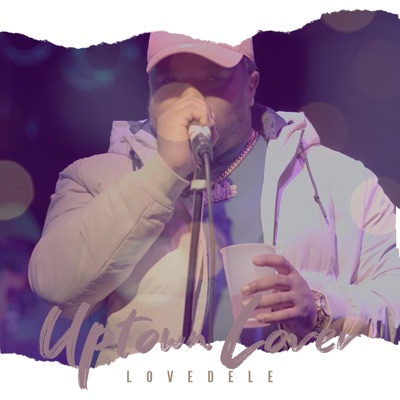 Uptown Lover - Single