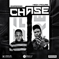 CHASE (feat. High Figure) - Single - Emperor SNR