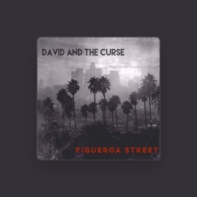 Listen to David and the Curse, watch music videos, read bio, see tour dates & more!