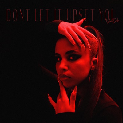 Don't Let It Upset You - EP