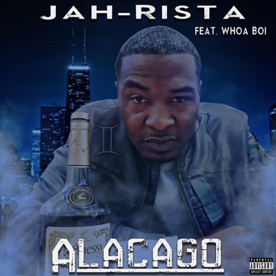 Alacago (feat. Whoa Boi) - Single