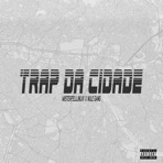 Trap da Cidade