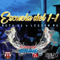 Escuela Del 1-1 (En Vivo) - Single - Ruta 11 & Legión RG