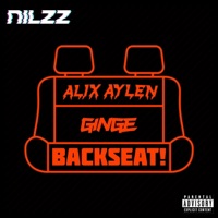 Backseat! - Single - Nilzz, Alix Aylen & Ginge