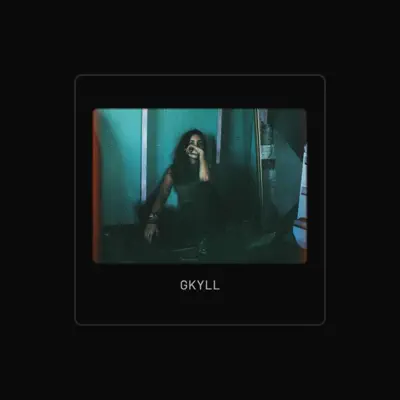 Listen to Gkyll, watch music videos, read bio, see tour dates & more!