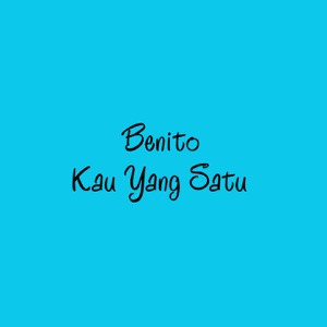 Chord Gitar Kau Yang Satu - Bennito