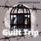 Guilt Trip - Manifesto Beats lyrics