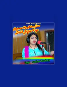 Sandhya Choudhary을(를) 듣고, 뮤직 비디오를 보고, 약력을 읽고, 투어 일정 등을 확인하세요!