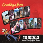 The Federales - North of the Border