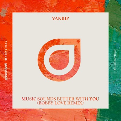Music Sounds Better With You (Bobby Love Remix) - Single