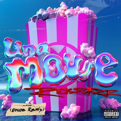 Una Movie (House Remix) - Single