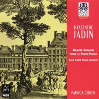 Hyacinthe Jadin: Four Forte-Piano Sonatas - Patrick Cohen