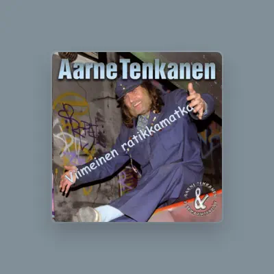 Listen to Aarne Tenkanen, watch music videos, read bio, see tour dates & more!