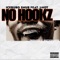 NO HOOKZ (feat. J-HOT) - Iceburg Snub lyrics