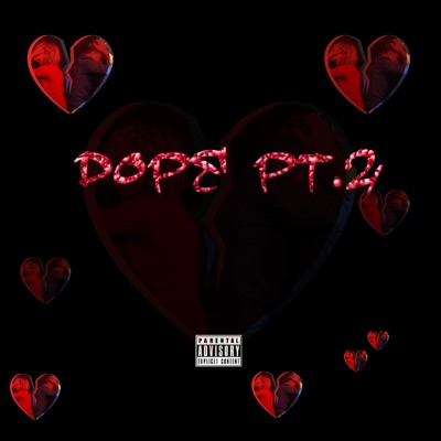 Dope Pt.2 - Single