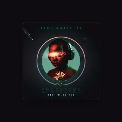 Listen to Keke Maketha, watch music videos, read bio, see tour dates & more!
