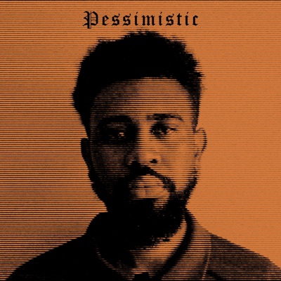 Pessimistic - Single