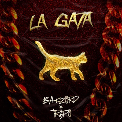 La Gata (feat. TR4PO) - Single