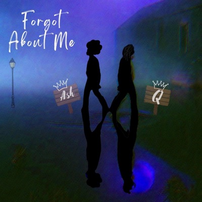 Forgot About Me - Single