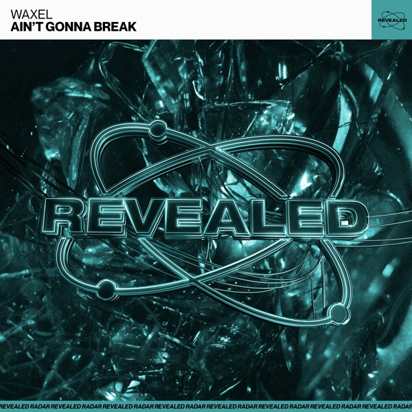 Ain't Gonna Break - Single