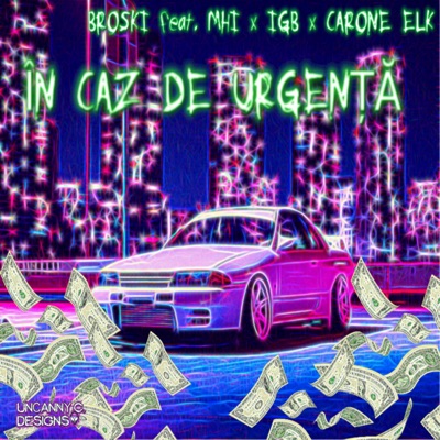 ÎN CAZ DE URGENȚĂ (feat. BROSKI, IGB & MHI) - Single