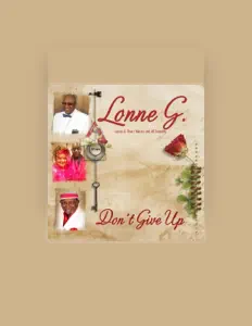 聆聽 Lonne G、觀看音樂影片、閱讀小傳、查看巡演日期等！