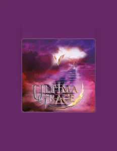 ULTIMA GRACEを聴いたり、ミュージックビデオを鑑賞したり、経歴やツアー日程などを確認したりしましょう！