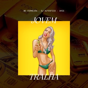 Jovem Tralha