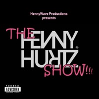 The Henny Hurtz Show - Single - Henny Hurtz