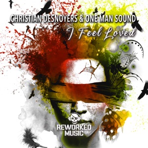 I Feel Loved - Single