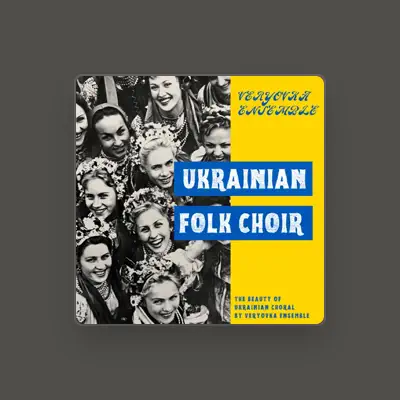 Veryovka Ensemble: песни, клипы, биография, даты выступлений и многое другое.