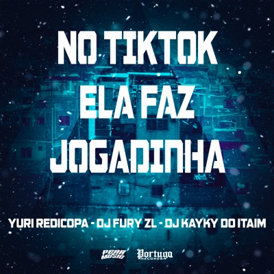 No Tiktok Ela Faz Jogadinha - Single