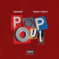 Pop Out (feat. GMO Stax) - Single - G Mike