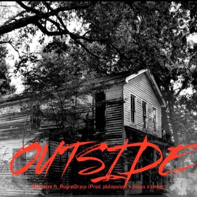 OutSide (feat. RugratDraco) - Single