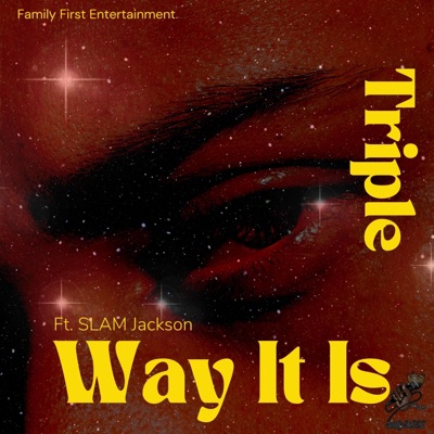 Way It Is (feat. SLAM Jackson) - Single