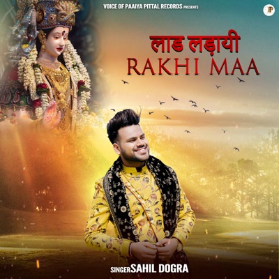 Laad Ladai Rakhi Maa - Single