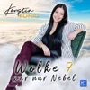 Kerstin König - Wolke 7 war nur Nebel