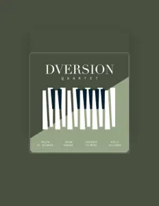 Ouça Dversion Quartet, assista a videoclipes, leia a biografia, veja as datas das turnês e mais!