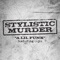 A Lil Funk (feat. ONYX) - Stylistic Murder lyrics