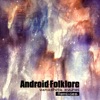 Cocoon (cocoon) [feat. å°æ¾¤å´å²] [æ±é² Remix] Android Folklore (Remixes) - EP