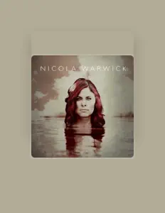 聆聽 Nicola Warwick、觀看音樂影片、閱讀小傳、查看巡演日期等！