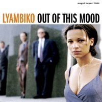 Out of This Mood (Remastered & Extended) - Lyambiko