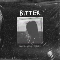 Bitter (feat. HERIATH) - Single - Gold Stem
