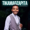 Tikamadzapita - Single